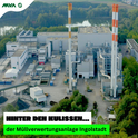 VHS-Führung - Hinter den Kulissen der MVA Ingolstadt